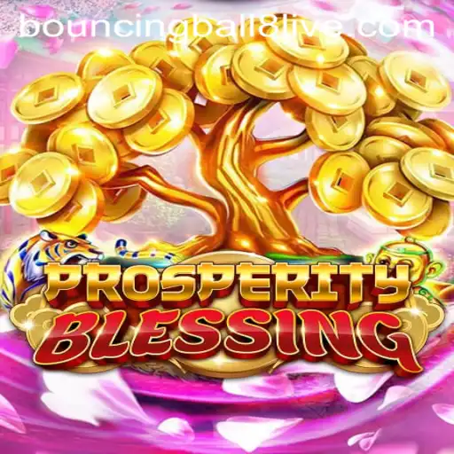 Exploring the Enchanting World of ProsperityBlessing and the Thrills of BouncingBall8