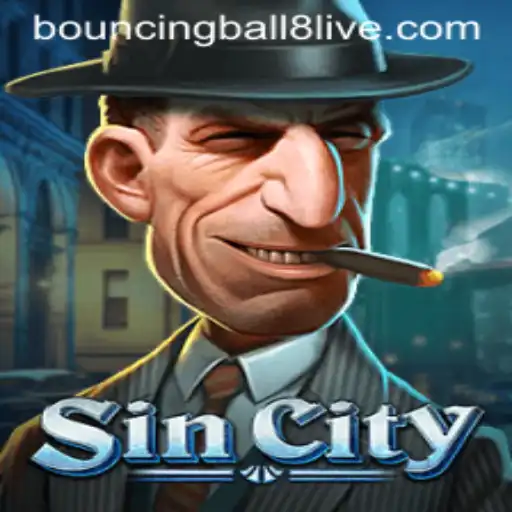 Dive into the World of SinCity and the Excitement of BouncingBall8